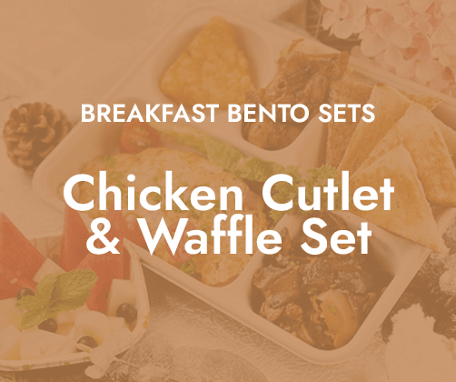 Breakfast Bento (Chicken Cutlet & Waffles Set) $17.80/pax ($19.40 w/ GST) for min 15pax