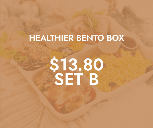 Healthier Lunch Bento Sets B $13.80 ($15.04 w/ GST) For Min 20/pax