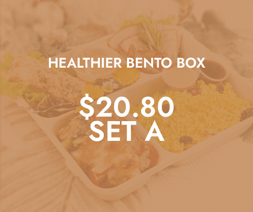 Healthier Lunch Bento Sets A $20.80 ($22.46 w/ GST) For Min 10/pax