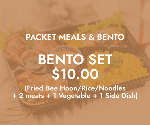 Packet Meals & Bento Sets $9/pax (9.81 w/ GST) Min 20pax