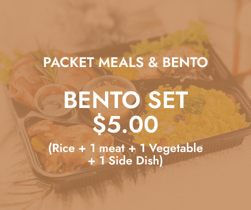 Packet Meals & Bento Sets $5/pax ($5.45 w/ GST) Min 50pax