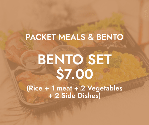 Packet Meals & Bento Sets $7/pax ($7.63 w/ GST) Min 30pax