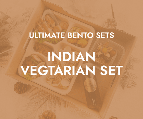 Ultimate Bento Indian Vegetarian $23.80/pax ($25.94 w/ GST) For Min 1pax