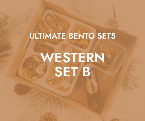 Ultimate Bento Western Set B $23.80/pax ($25.94 w/ GST) For Min 20pax