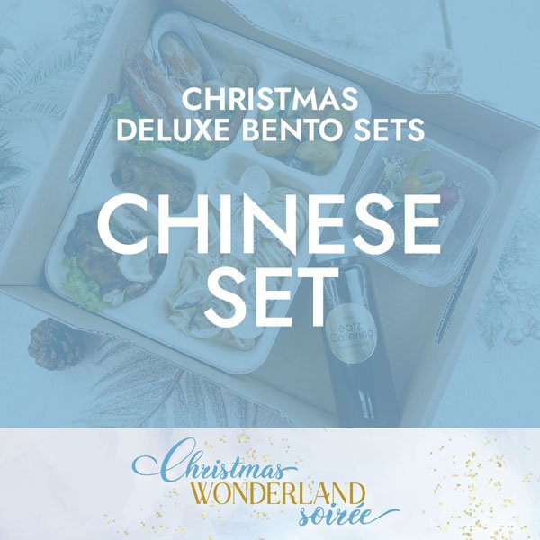 Christmas Deluxe Chinese Set $23.80/pax ($25.70 w/ GST) Min 20 pax