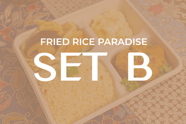 SG60 FRIED RICE PARADISE Set B $15/pax ($16.35 w/ GST) For Min 25pax