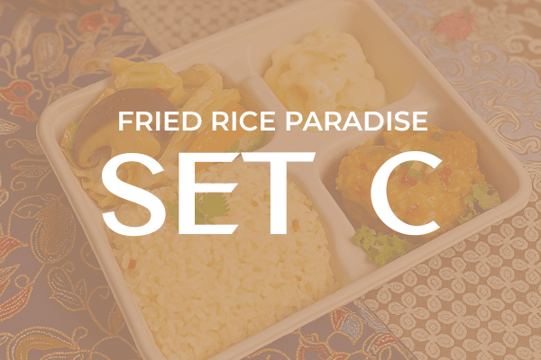 SG60 FRIED RICE PARADISE Set C $15/pax ($16.35 w/ GST) For Min 25pax