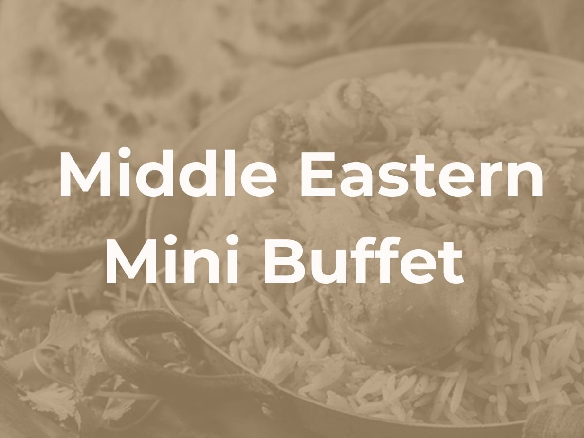 Deepavali Middle Eastern Mini Buffet $298/set ($321.84 with GST) for 10-12pax