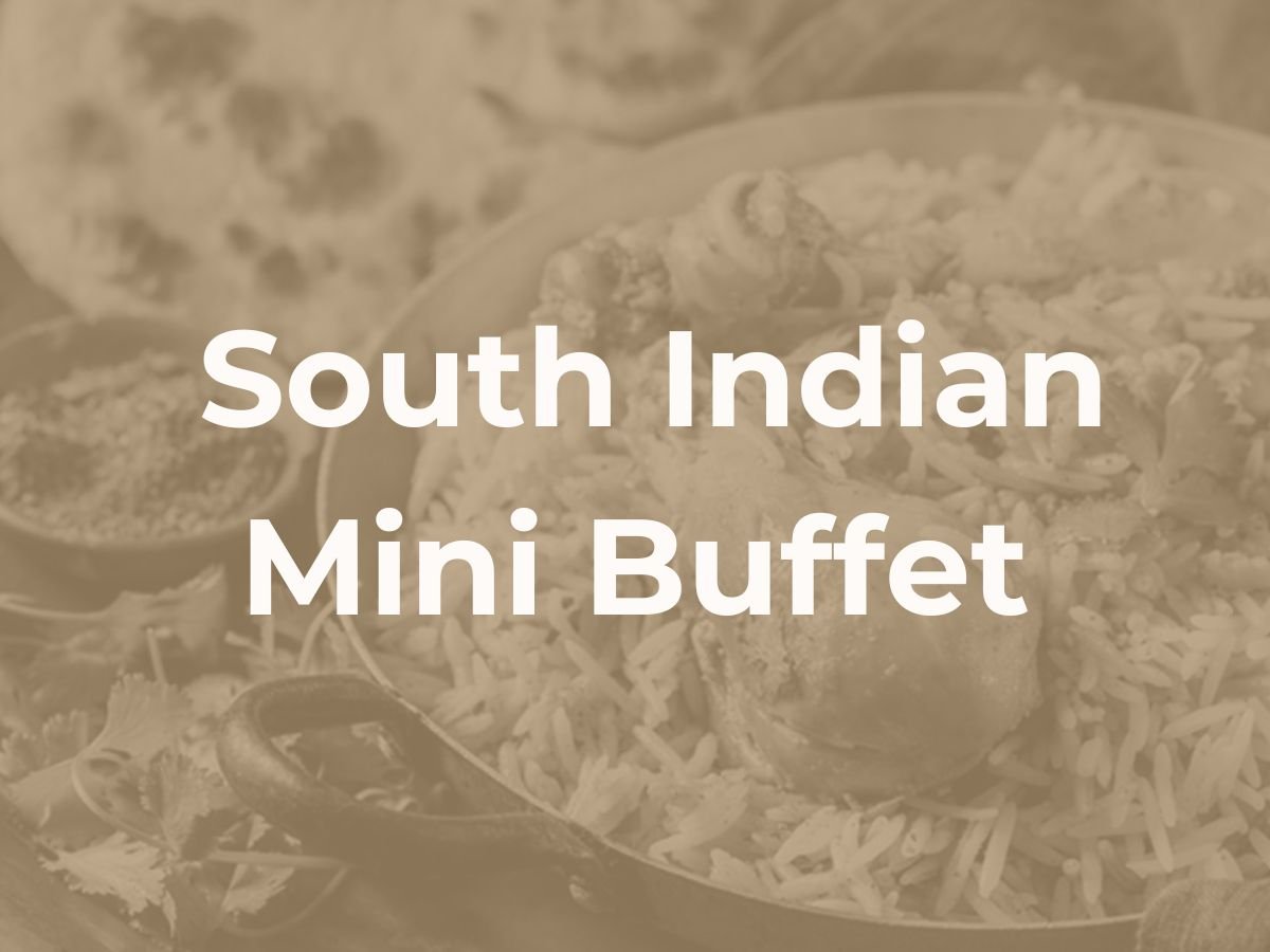 Deepavali South Indian Mini Buffet $238/set ($259.42 with GST) for 10-12pax