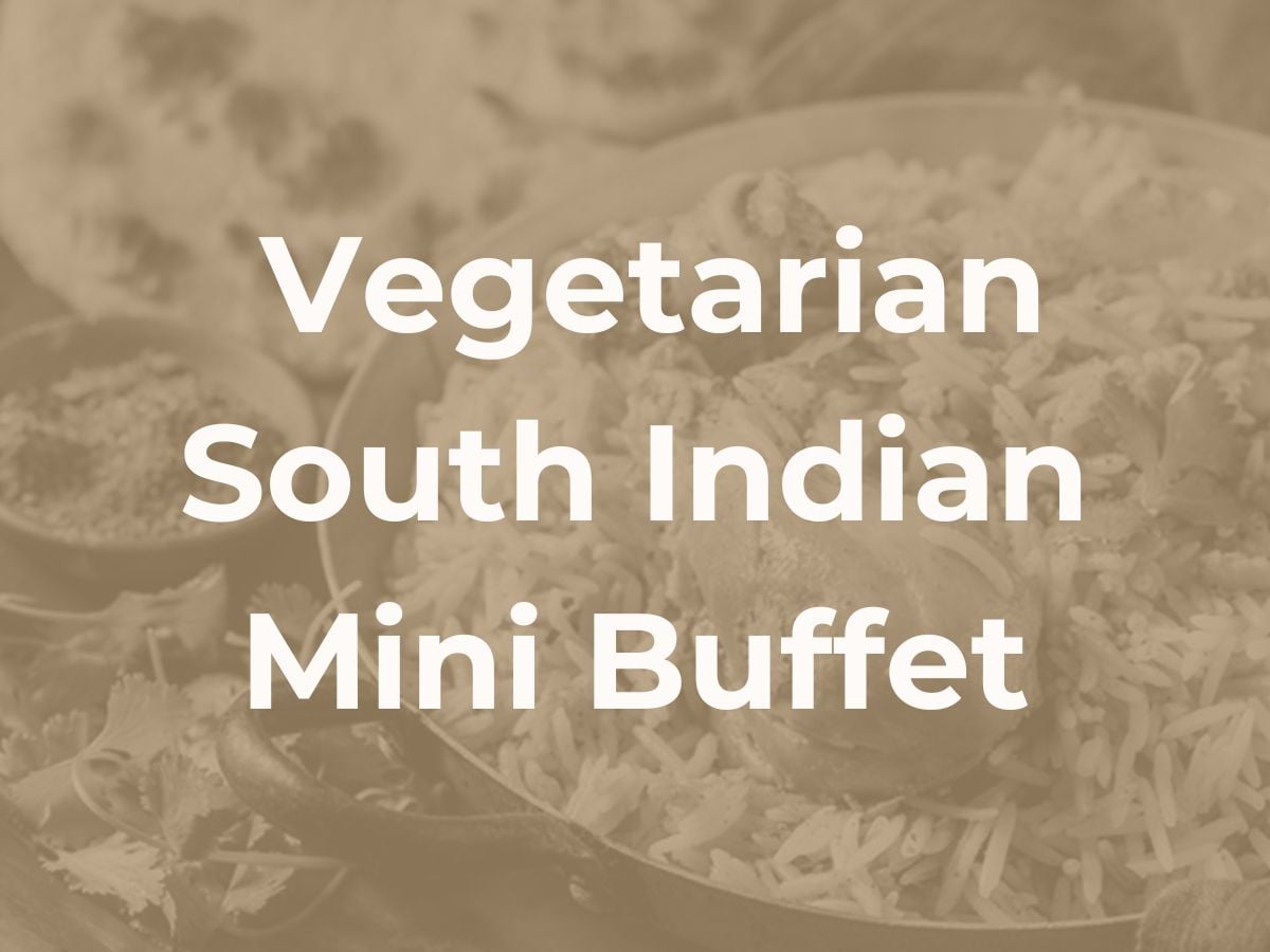 Deepavali Veg South Indian Mini Buffet $218/set ($237.62 with GST) for 10-12pax