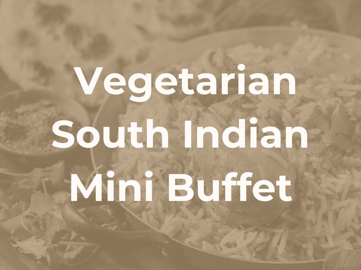 Deepavali Veg South Indian Mini Buffet $218/set ($235.44 with GST) for 10-12pax