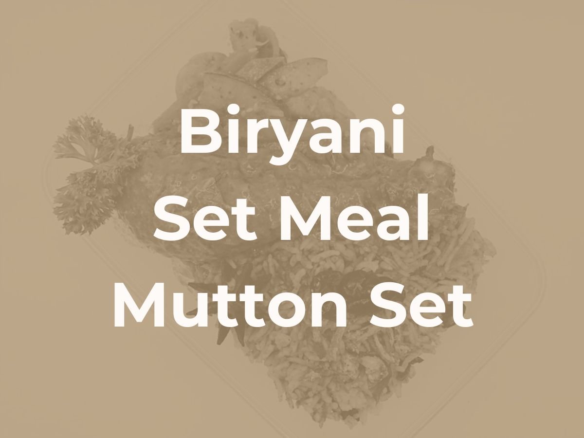 Deepavali Biryani Set Meal - Mutton Set $11/pax ($11.99 w/ GST) For Min 10 pax