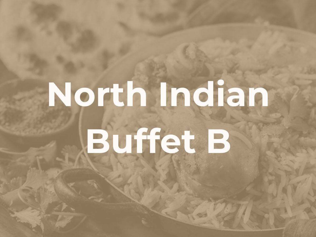 Deepavali North Indian Buffet B $27.90/pax ($30.41 w/GST) For Min 30pax