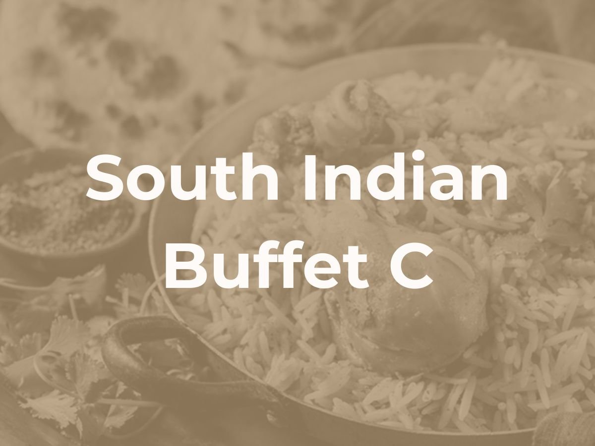 Deepavali South Indian Buffet C $16.90/pax ($18.42 w/GST) For Min 40pax