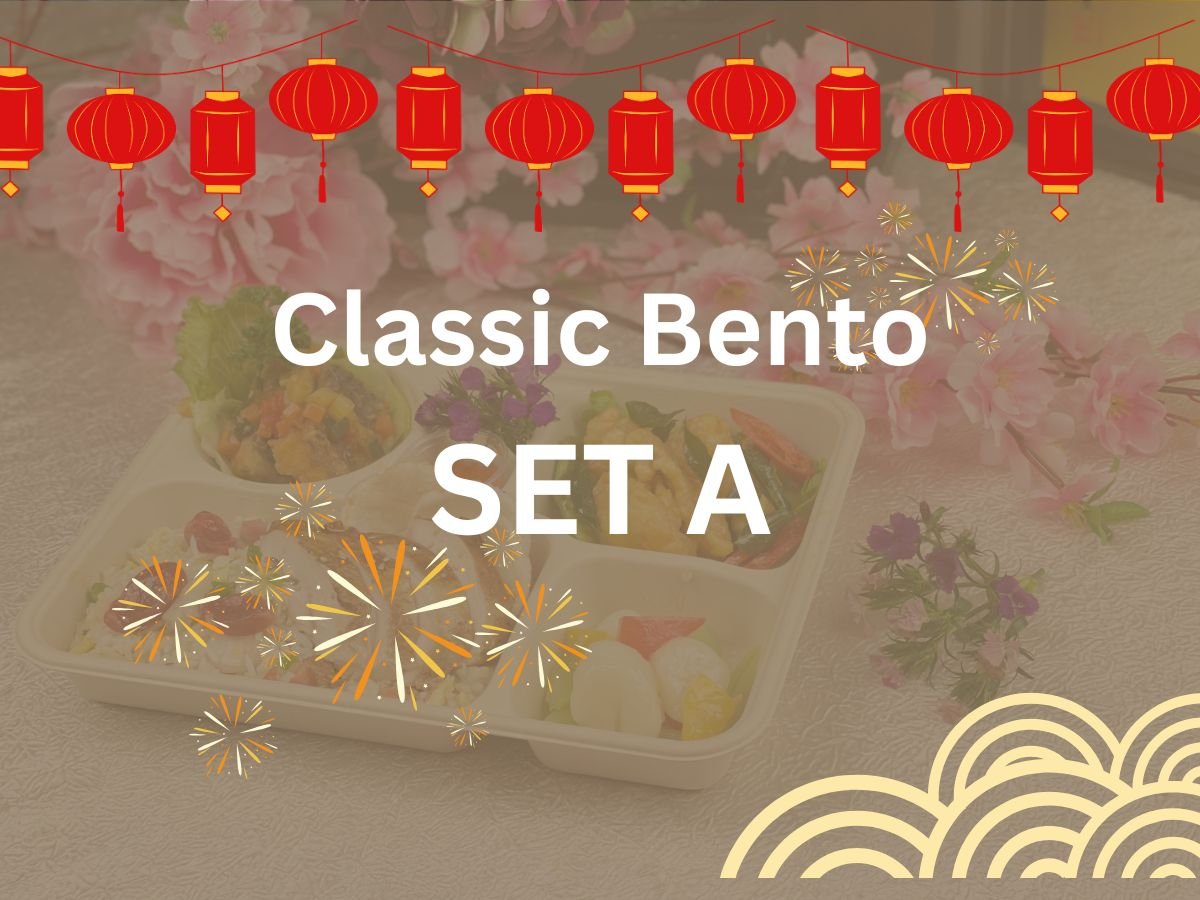 CNY 2025 - Classic Bento Set A $8.80/pax ($9.59 w/ GST) Min 50 pax