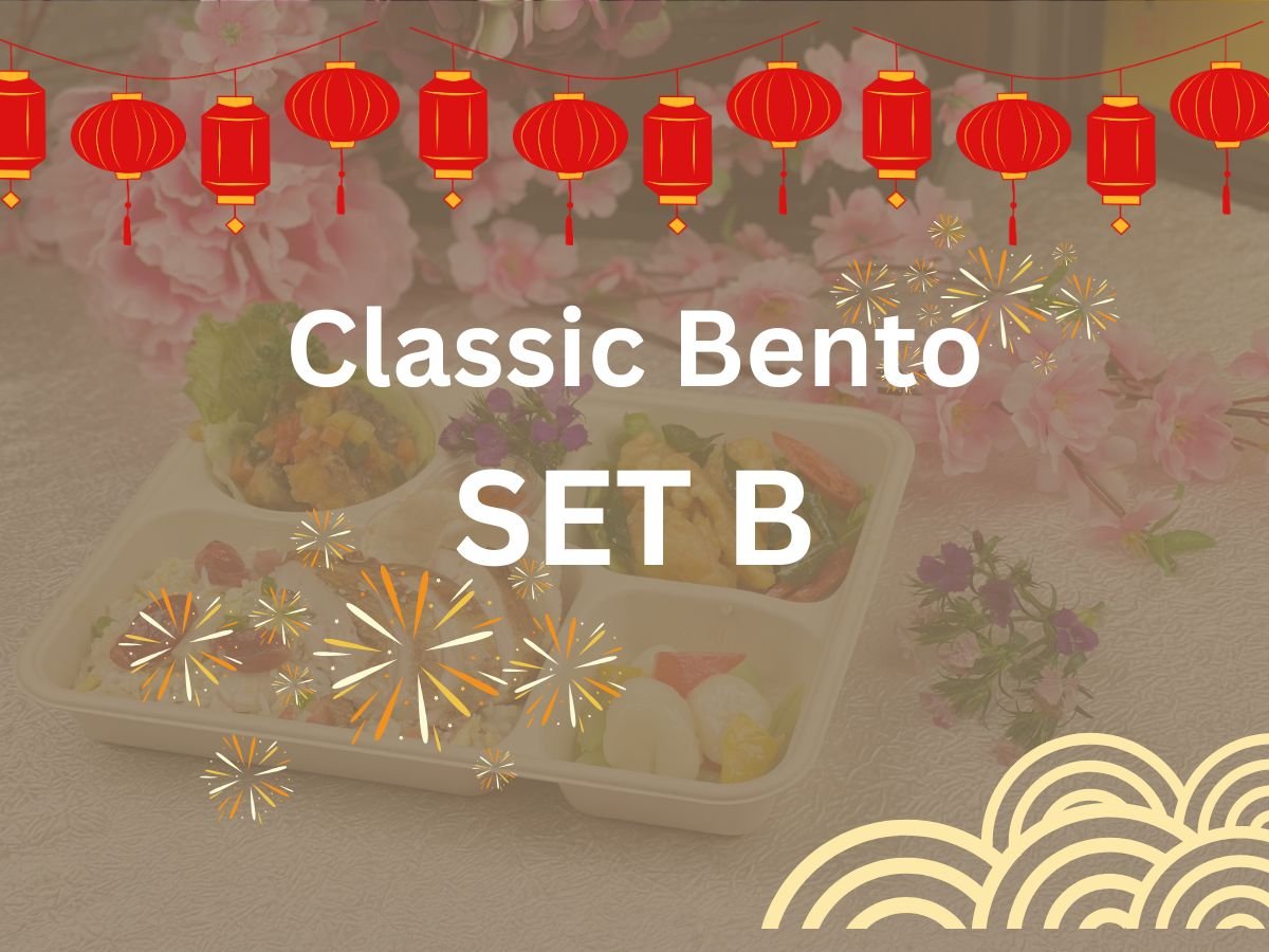 CNY 2025 - Classic Bento Set B $8.80/pax ($9.59 w/ GST) Min 50 pax