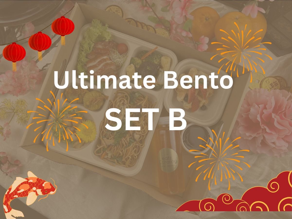 CNY 2025 - Ultimate Bento Set B $23.80/ ($25.94 w/GST) Set Min 15pax